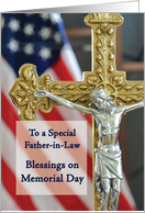 Father-in-Law Memorial Day Blessings with Cross and Flag card