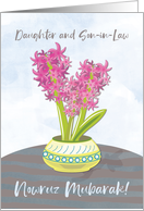 Daughter and Son-in-Law Norooz Hyacinths on Table card