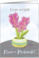 Cousin and Wife Norooz Hyacinths on Table card