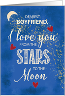 Valentine Boyfriend, Love From Stars to Moon Night Sky With Glitter Lo card