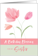 Religious Birthday for My Sister Blessing Pink Flowers card
