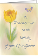 Grandfather Birthday Remembrance Watercolor Flower Butterfly card