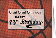 Great Great Grandson 13th Birthday Basketball Large Distressed Sports card