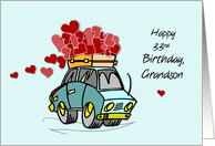 Grandson 33rd Birthday Car Load of Hearts card