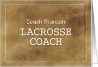 Custom Name Lacrosse Coach Thanks Definition Simple Brown Grunge Like card