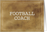 Football Coach Thanks Definition Simple Brown Grunge Like card