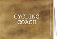 Cycling Coach Thanks Definition Simple Brown Grunge Like card