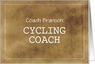 Custom Name Cycling Coach Thanks Definition Simple Brown Grunge Like card