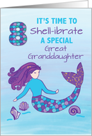 Great Granddaughter 8th Birthday Sparkly Look Mermaid card