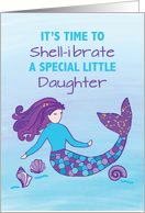 Little Daughter Birthday Sparkly Look Mermaid card