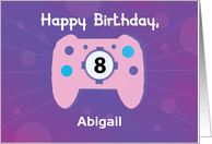 Custom Name Abigail 8 Year Old Birthday Gamer Controller card