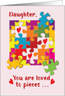 Daughter Valentine Puzzle Love to Pieces card