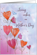 Mother’s Day Love with Orange and Pink Flowers and Butterfly card