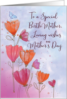 To Birth Mother Mothers Day Love with Orange Pink Flowers Butterfly card