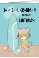 Grandson Birthday Beach Funny Cool Raccoon in Sunglasses card