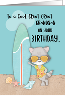 Great Great Grandson Birthday Beach Funny Cool Raccoon in Sunglasses card