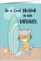 Brother Birthday Beach Funny Cool Raccoon in Sunglasses card