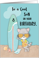 Age 8 Son Birthday Beach Funny Cool Raccoon in Sunglasses card