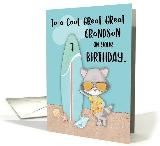 Age 7 Great Great Grandson Birthday Beach Funny Cool Raccoon card