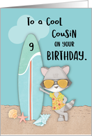 Age 9 Cousin Birthday Beach Funny Cool Raccoon in Sunglasses card