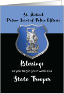 St. Michael Blessings to New State Trooper card
