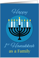 As a Family First Hanukkah Menorah on Dark Blue card