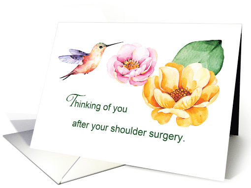 Shoulder Surgery Thinking of You Flowers and Hummingbird card