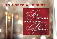 Bishop Christmas Candles Child is Born Red Gold card