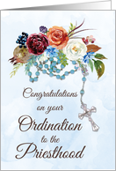 Priest Ordination Congratulations Rosary and Colorful Flowers card