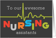 Nursing Assistants Week From Group to All Awesome card