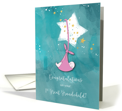 First Great Granddaughter Congratulations, Baby in Stars card