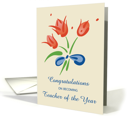 Teacher of the Year Congratulations Flowers card (1755568)