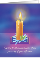 Loss of Friend First Anniversary Religious Shining Lighted Candle card