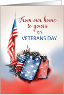 From Our Home To Yours on Veterans Day Dog Tags card
