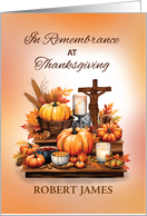 In Remembrance Customizable Name Religious Thanksgiving with Cross card
