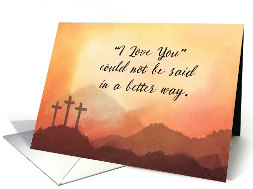 Good Friday Love Sunset over Mountains with Three Crosses card