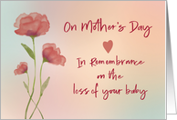Mother’s Day in Remembrance of Baby Loss card