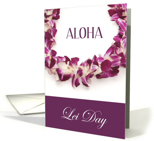 Aloha Happy Lei Day with Magenta Pink Purple Flowers card (1765796)