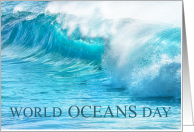 World Oceans Day June 8 with Pretty Blue Crashing Waves card