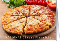 National Cheese Pizza Day September 5 with Yummy Sliced Pizza card