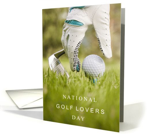 National Golf Lovers Day October 4 with Ball Next to Hole card