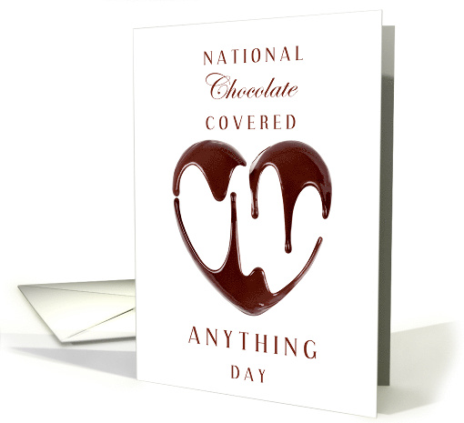 National Chocolate Covered Anything Day December 16th... (1808368)