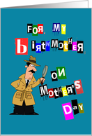 Birth Mother Mother’s Day With Detective Image card