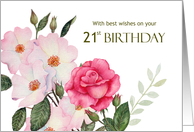 21st Birthday Wishes Watercolor Pink Roses Illustration card