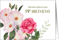19th Birthday Wishes Watercolor Pink Roses Illustration card
