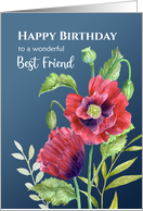 For Best Friend on Birthday Watercolor Red Poppies Floral Illustration card