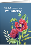 For 19th Birthday Red Poppies Watercolor Botanical Flower Illustration card