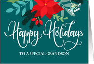 Customizable Happy Holidays to Grandson with Poinsettias and Berries card