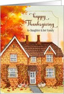 Daughter and Family Thanksgiving Autumn Home with Pumpkins card