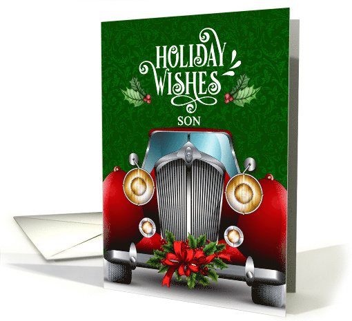 for Son Red Classic Car Holiday Wishes card (1741284)